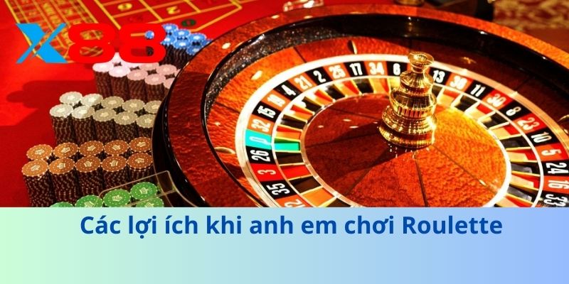 Roulette – Trò Chơi Casino Xanh Chín Với Cơ Hội Thắng Lớn 3 Các lợi ích khi anh em chơi Roulette
